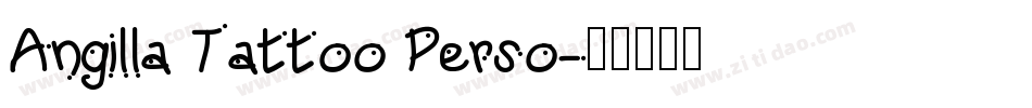 Angilla Tattoo Perso字体转换